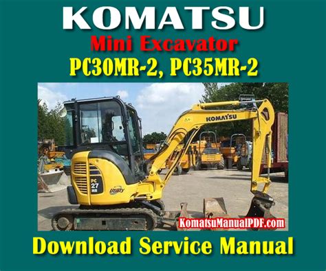 komatsu pc35mr 2 mini excavator|komatsu pc35mr 2 service manual.